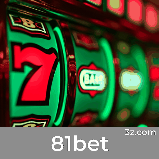 81bet: Seu Cassino Online com Pagamentos Rápidos e Segurança