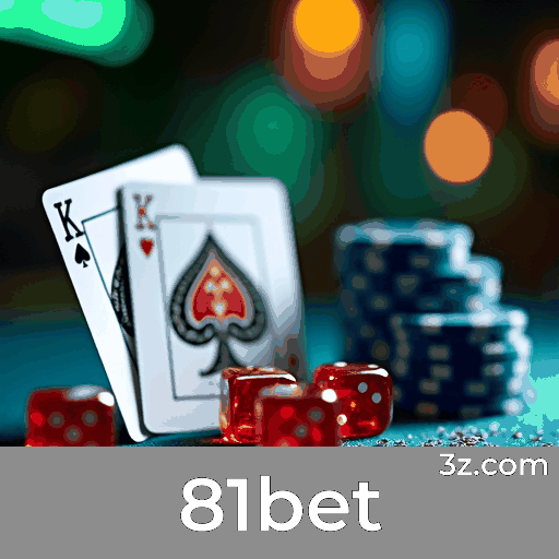 81bet: Excelência e Precisão em Apostas Esportivas