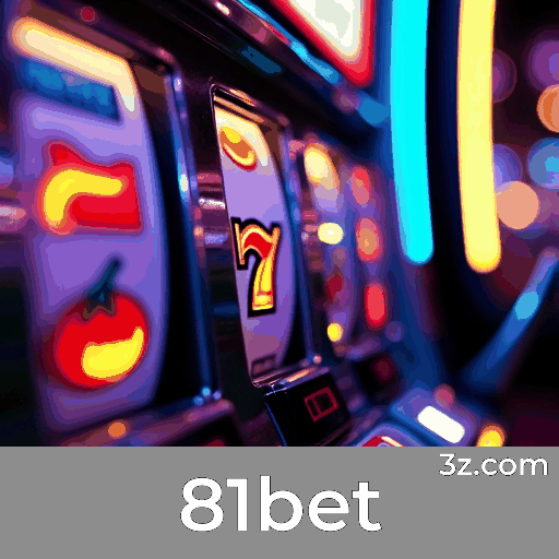 81bet: Seu Cassino Online com Pagamentos Rápidos e Segurança